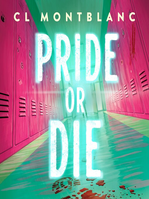 Title details for Pride or Die by CL Montblanc - Available
